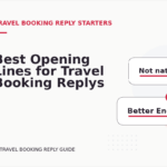 Best Opening Lines for Travel Booking Replys