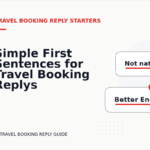 Simple First Sentences for Travel Booking Replys