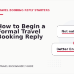 How to Begin a Formal Travel Booking Reply